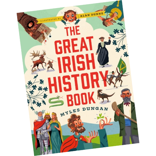 The Great Irish History Book - Myles Dungan