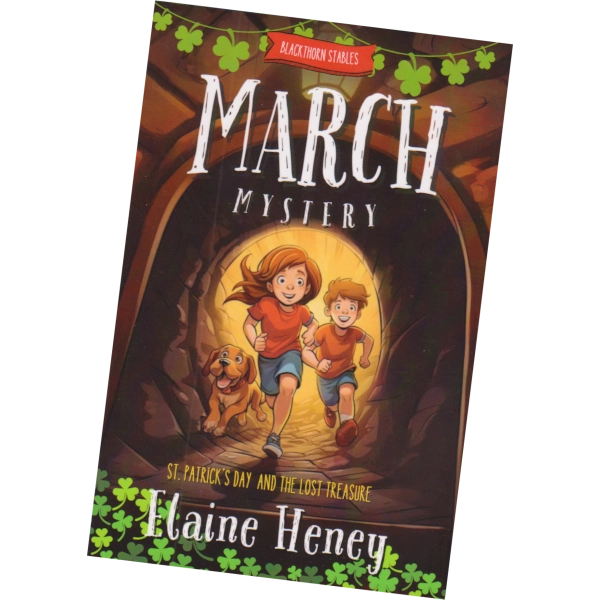 St. Patrick's Day and The Lost Treasure - Blackthorn Stables Mystery - Elaine Heney
