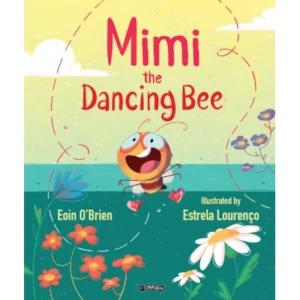 Mimi the dancing bee - Eoin O'Brien