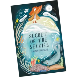 Secret of the Selkies - Laura Keohane